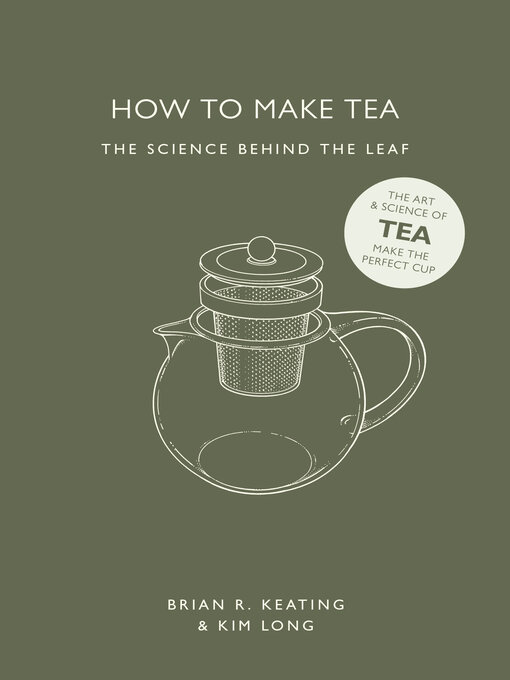 Title details for How to Make Tea by Brian R. Keating - Available